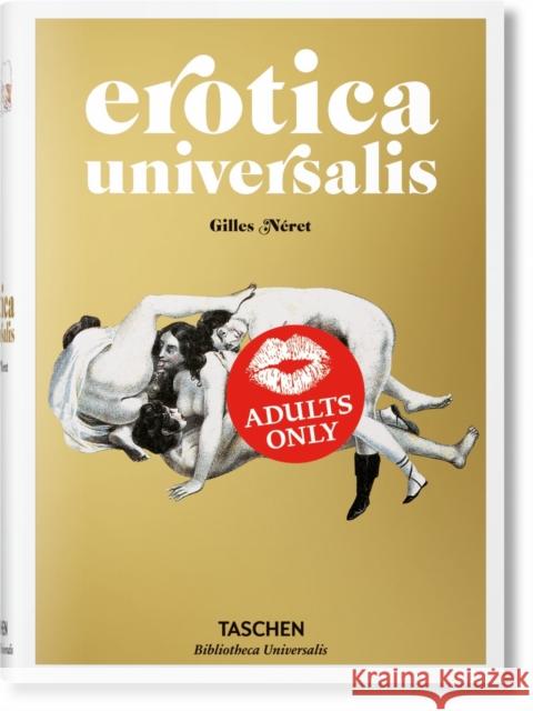 Erotica Universalis Gilles Neret 9783836547789 Taschen GmbH - książka