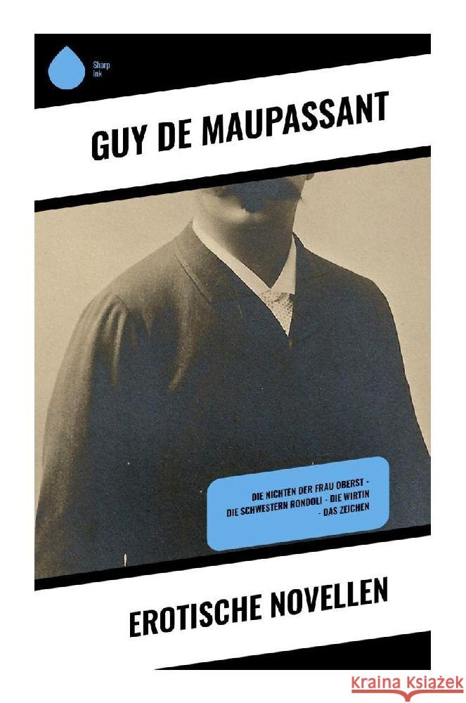 Erotische Novellen Maupassant, Guy de 9788028355043 Sharp Ink - książka