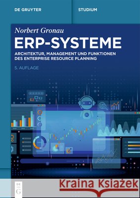 ERP-Systeme Gronau, Norbert 9783111651927 De Gruyter - książka