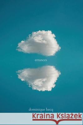 Errances Dominique Hecq 9781764106863 Recent Work Press - książka