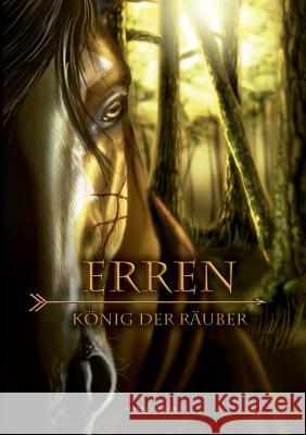 Erren: König der Räuber Sophie Syksch 9783848229413 Books on Demand - książka