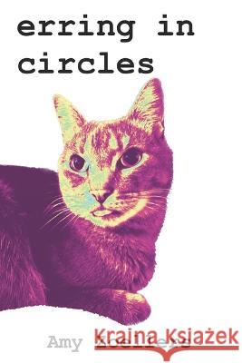 Erring in Circles Amy Zoellers   9798361185351 Independently Published - książka