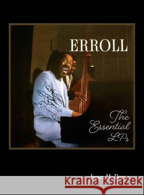 Erroll The Essential LPs James M. Doran 9780578704692 James M Doran - książka