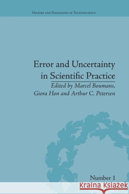 Error and Uncertainty in Scientific Practice Arthur C Petersen   9781138662278 Taylor and Francis - książka