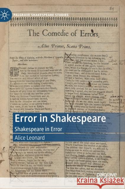 Error in Shakespeare: Shakespeare in Error Leonard, Alice 9783030351793 Palgrave MacMillan - książka