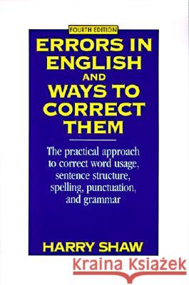 Errors in English and Ways to Correct Them Shaw, Harry 9780064610445 HarperCollins Publishers - książka