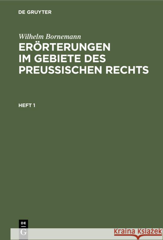 Erörterungen Im Gebiete Des Preußischen Rechts Friedrich Wilhelm Ludwig Bornemann 9783111195384 De Gruyter - książka