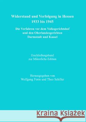 Erschließungsband zur Mikrofiche-Edition Wolfgang Form Theo Schiller 9783598356780 Walter de Gruyter - książka