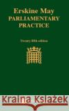 Erskine May: Parliamentary Practice  9781474313360 LexisNexis UK