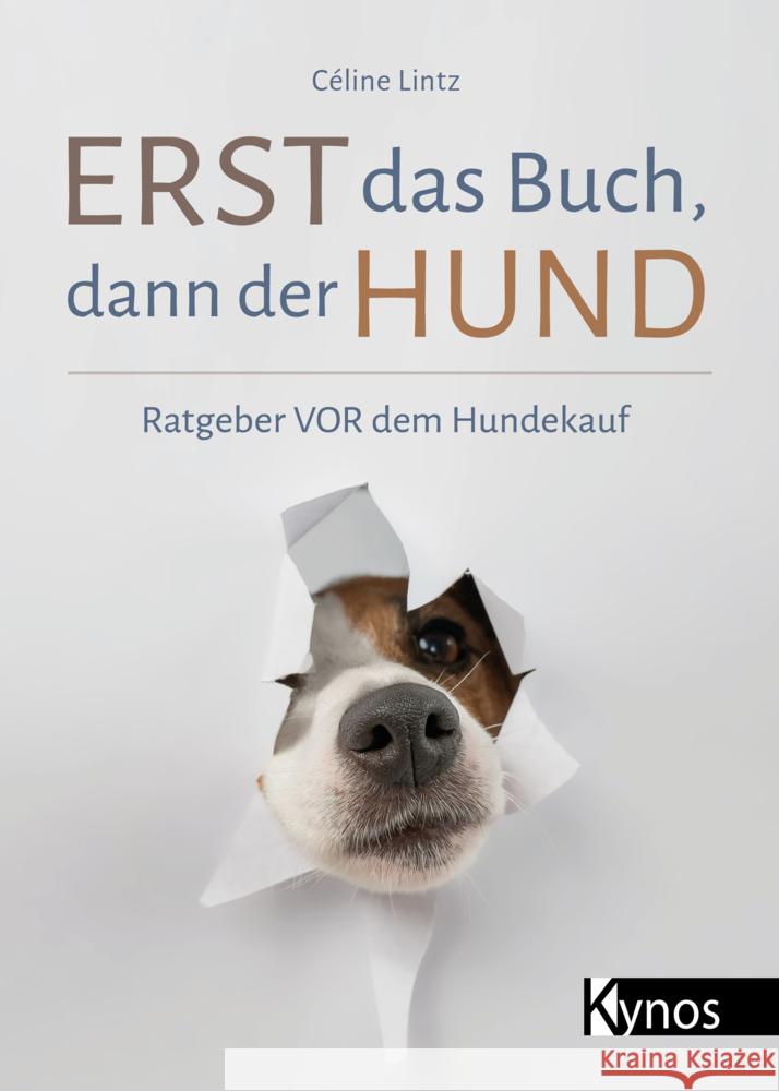 Erst das Buch, dann der Hund Lintz, Céline 9783954643431 Kynos - książka