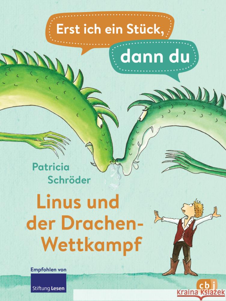 Erst ich ein Stück, dann du - Linus und der Drachen-Wettkampf Schröder, Patricia 9783570179840 cbj - książka