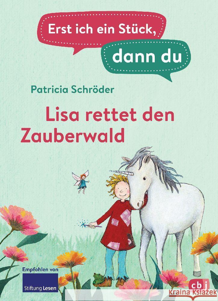 Erst ich ein Stück, dann du - Lisa rettet den Zauberwald Schröder, Patricia 9783570181065 cbj - książka