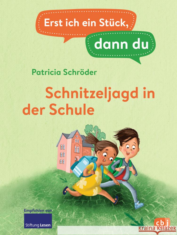 Erst ich ein Stück, dann du - Schnitzeljagd in der Schule Schröder, Patricia 9783570180310 cbj - książka