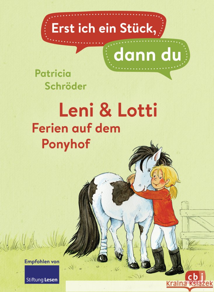 Erst ich ein Stück, dann du - Leni & Lotti - Ferien auf dem Ponyhof Schröder, Patricia 9783570179451 cbj - książka