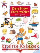 Erste Bilder - Erste Wörter Spanner, Helmut   9783473324378 Ravensburger Buchverlag - książka