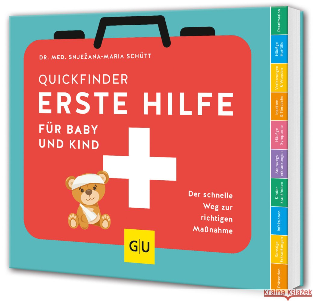 Erste Hilfe für Baby und Kind Schütt, Snjezana 9783833894640 Gräfe & Unzer - książka