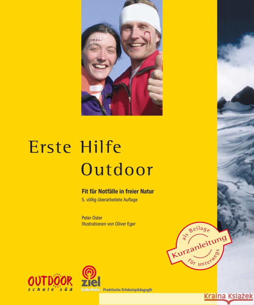 Erste Hilfe Outdoor Oster, Peter 9783965571099 Ziel - książka