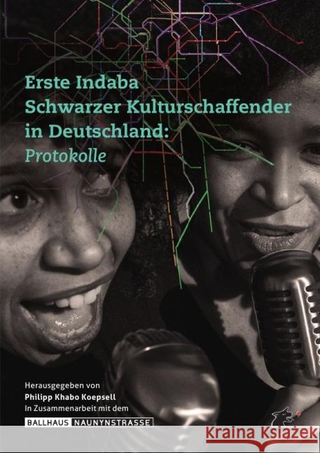 Erste Indaba Schwarzer Kulturschaffender in Deutschland : Protokolle Köpsell, Philipp K. 9783737560122 epubli - książka