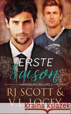 Erste Saison Rj Scott V. L. Locey 9781785646324 Love Lane Books Ltd - książka