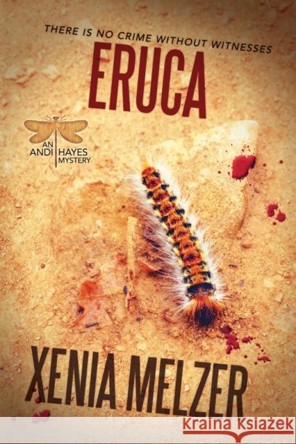 Eruca: Volume 2 Melzer, Xenia 9781641083225 DSP Publications LLC - książka