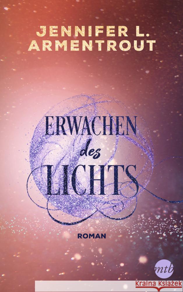 Erwachen des Lichts Armentrout, Jennifer L. 9783745701142 MIRA Taschenbuch - książka