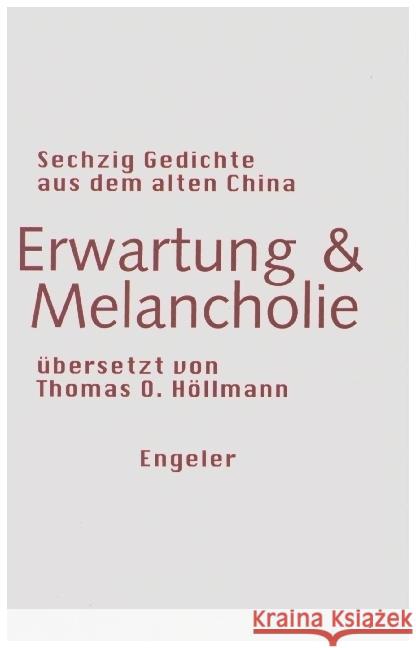 Erwartung & Melancholie  9783907369128 Engeler - książka