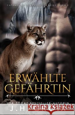 Erw?hlte Gef?hrtin Jh Croix 9781954034884 Frisky Fox Publishing, LLC - książka