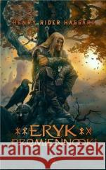Eryk Promiennooki Henry Rider Haggard 9788384080214 Vesper - książka