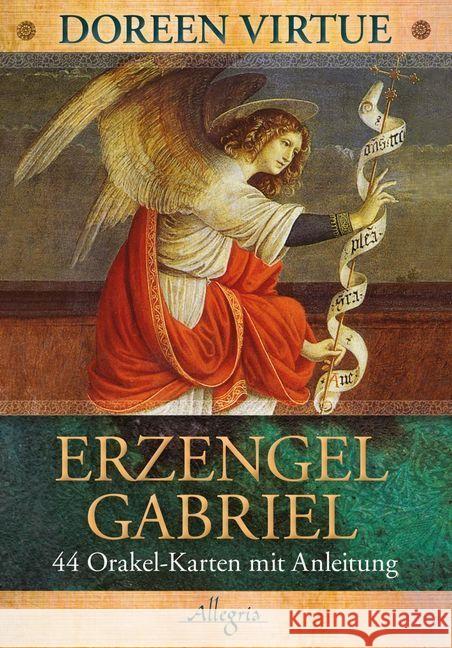 Erzengel Gabriel : 44 Orakel-Karten mit Anleitung Virtue, Doreen 9783793423126 Allegria - książka