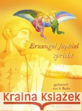 Erzengel Jophiel spricht, m. Audio-CD Jophiel Bader, Andreas  9783895681622 Falk, Seeon - książka
