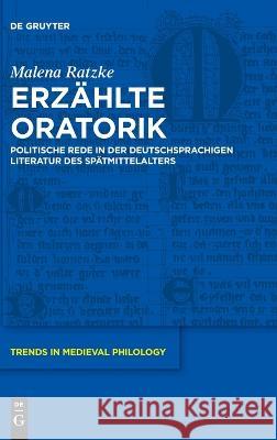 Erzählte Oratorik Ratzke, Malena 9783110753240 de Gruyter - książka