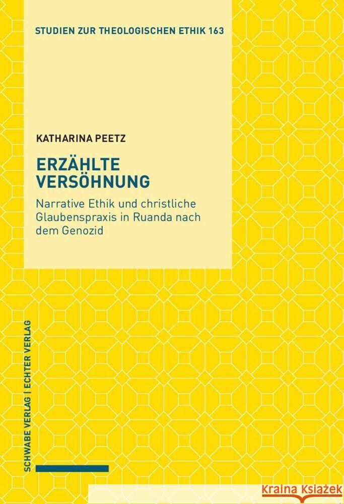 Erzählte Versöhnung Peetz, Katharina 9783429057763 Schwabe Verlag GmbH - książka