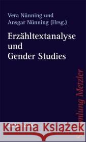 Erzähltextanalyse Und Gender Studies Nünning, Vera 9783476103444 Metzler - książka