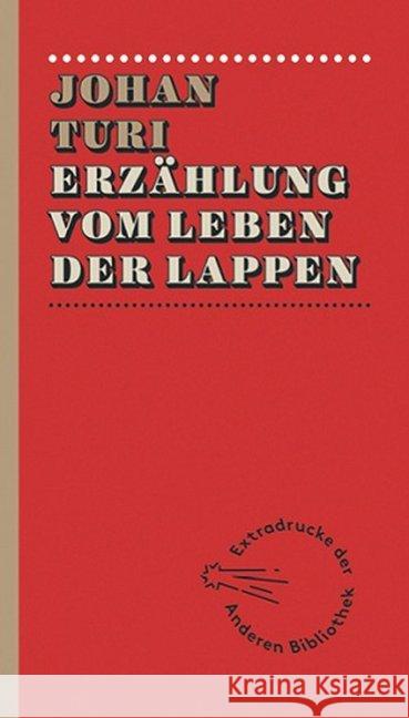 Erzählung vom Leben der Lappen Turi, Johan 9783847720058 Die Andere Bibliothek - książka