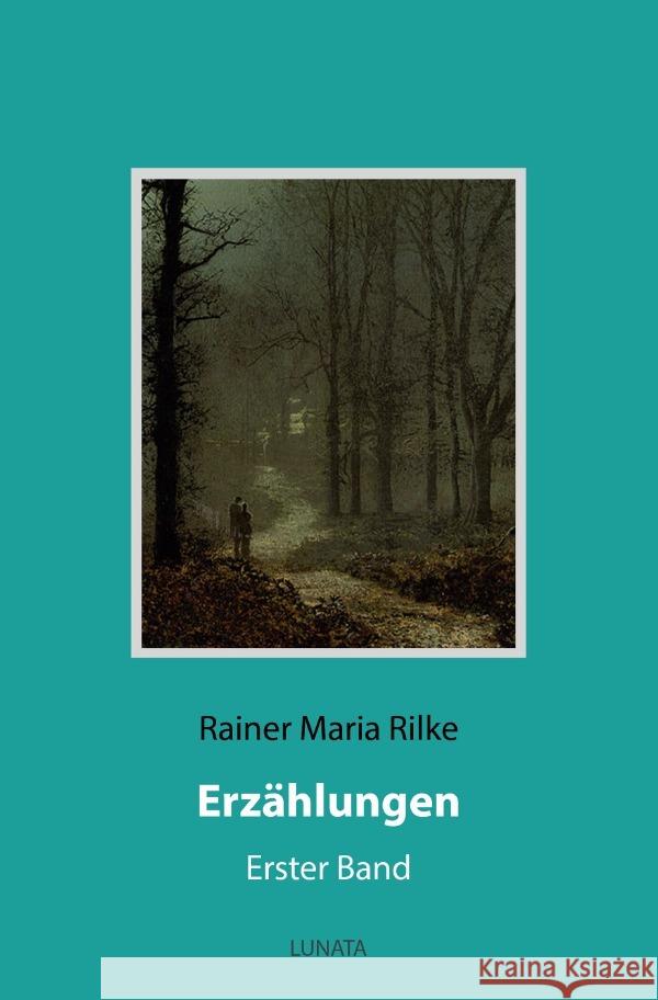 Erzählungen Rilke, Rainer Maria 9783753133126 epubli - książka