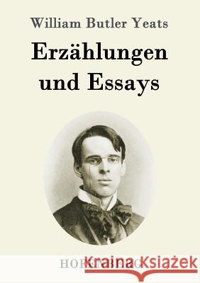 Erzählungen und Essays William Butler Yeats 9783843061810 Hofenberg - książka