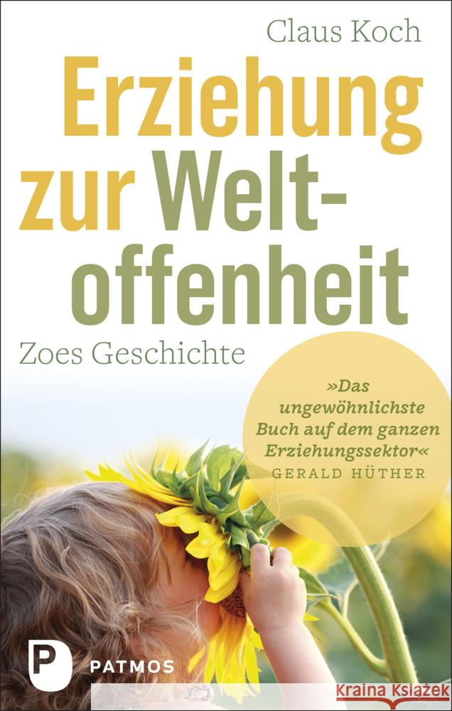 Erziehung zur Weltoffenheit Koch, Claus 9783843613613 Patmos Verlag - książka