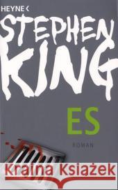 Es : Roman King, Stephen Reinhardt, Alexandra von Körber, Joachim 9783453435773 Heyne - książka