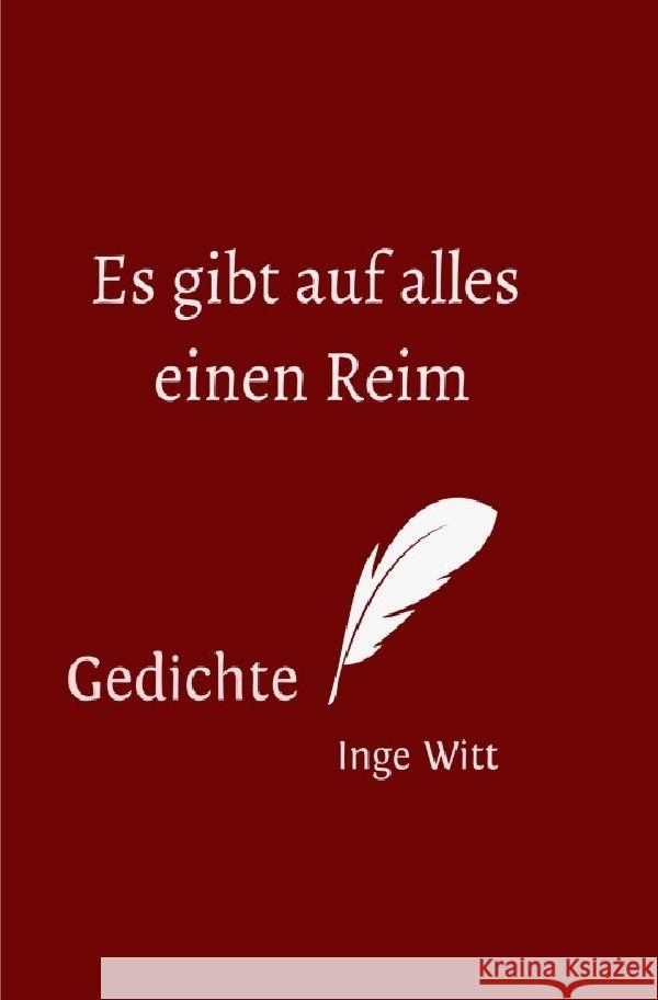 Es gibt auf alles einen Reim Witt, Ingeborg 9783756554683 epubli - książka