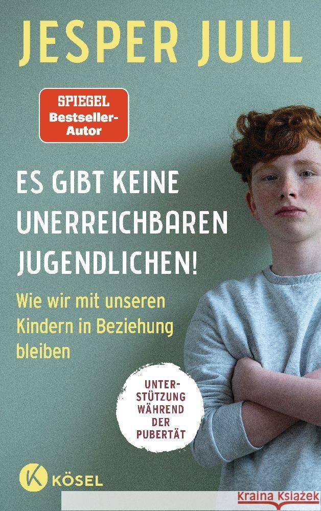 Es gibt keine unerreichbaren Jugendlichen! Juul, Jesper 9783466311996 Kösel - książka