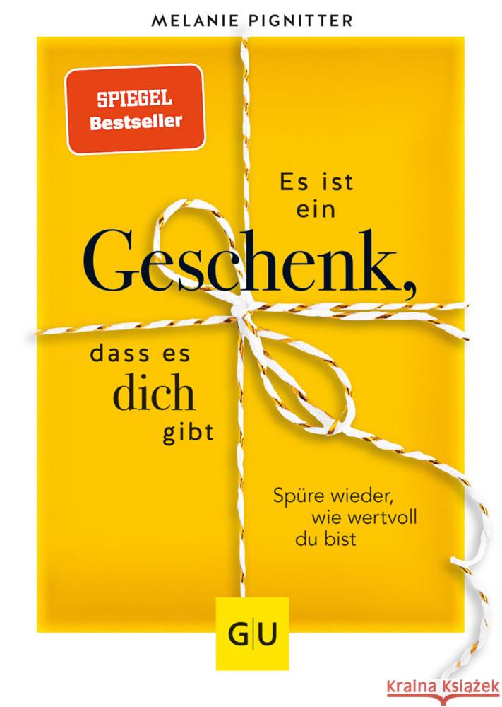 Es ist ein Geschenk, dass es dich gibt Pignitter, Melanie 9783833882333 Gräfe & Unzer - książka