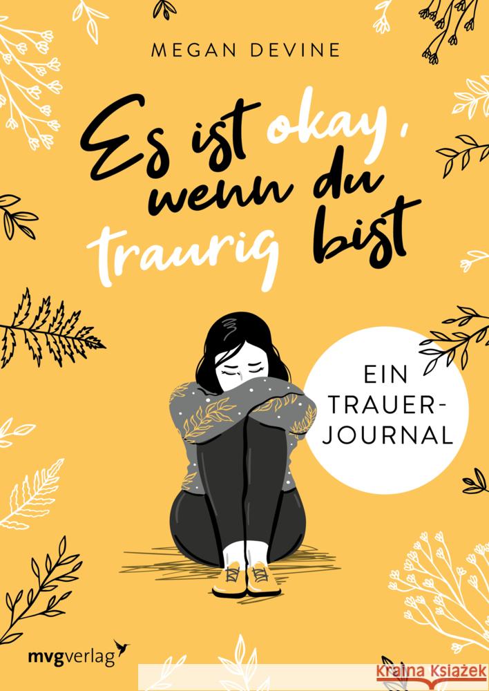 Es ist okay, wenn du traurig bist - Ein Trauer-Journal Devine, Megan 9783747403259 mvg Verlag - książka