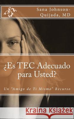 Es TEC Adecuado para Usted?: Un 