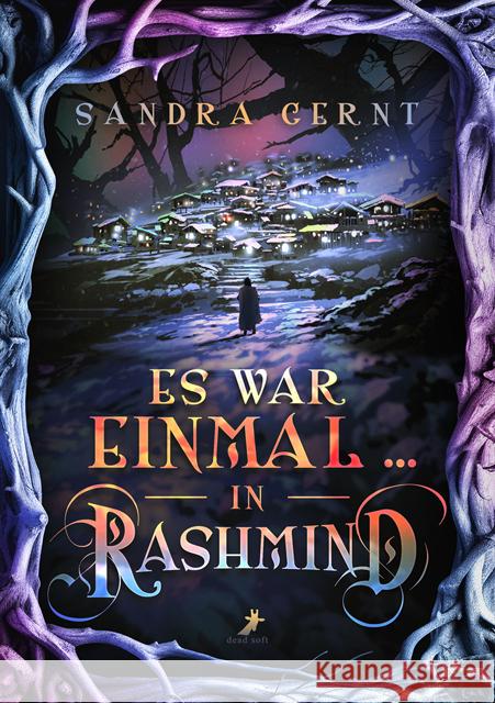 Es war einmal ... in Rashmind Gernt, Sandra 9783960897019 Dead Soft Verlag - książka