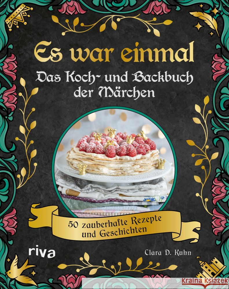 Es war einmal - Das Koch- und Backbuch der Märchen Kuhn, Clara D. 9783742320544 Riva - książka