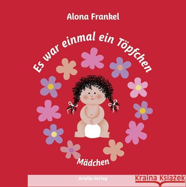 Es war einmal ein Töpfchen - Mädchen Frankel, Alona 9783945530276 Ariella - książka