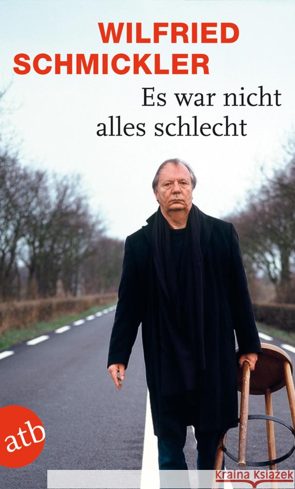 Es war nicht alles schlecht Schmickler, Wilfried 9783746628011 Aufbau TB - książka