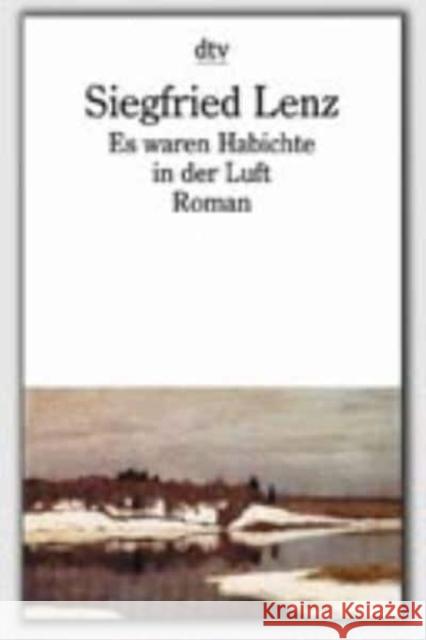 Es waren Habichte in der Luft : Roman Lenz, Siegfried 9783455002171 Atlantik Verlag - książka