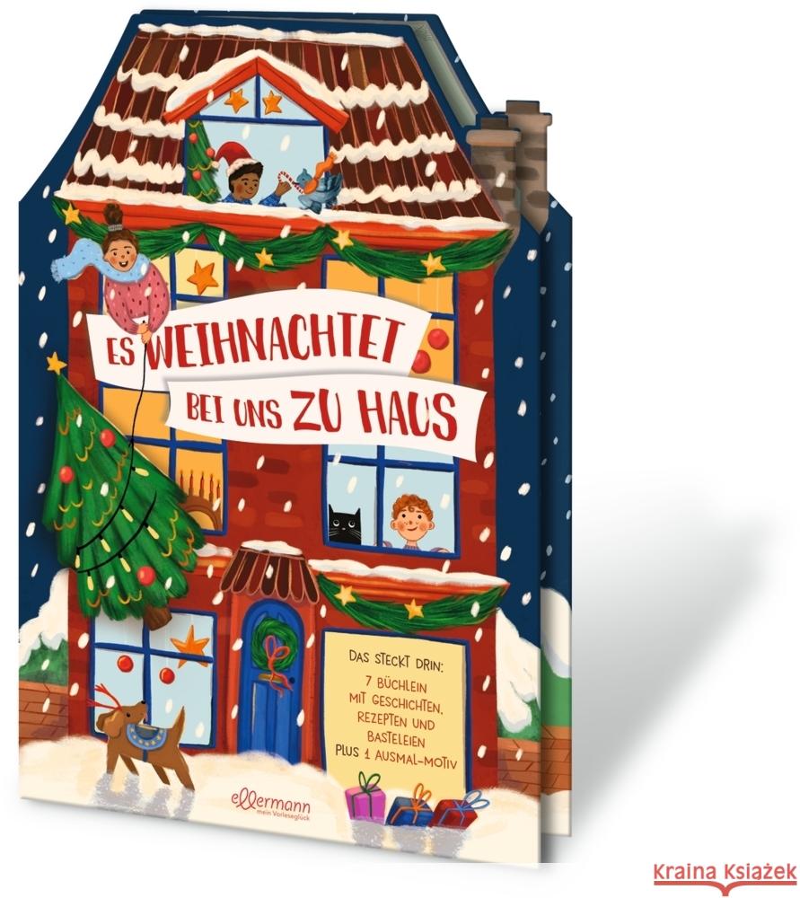 Es weihnachtet bei uns zu Haus Ameling, Anne, Schütze, Andrea, Steckelmann, Petra 9783751400848 Ellermann - książka