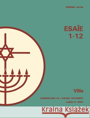 Esaie 1-12 Edmond Jacob 9782830900835 Labor Et Fides - książka
